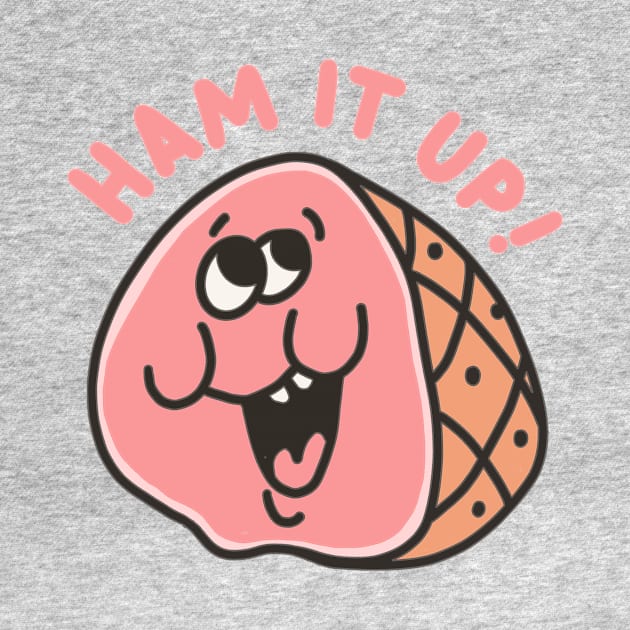 Ham It Up - Punny Retro Scratch N' Sniff Sticker by sombreroinc